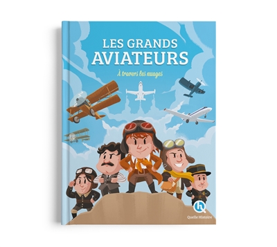 Les grands aviateurs à travers les nuages