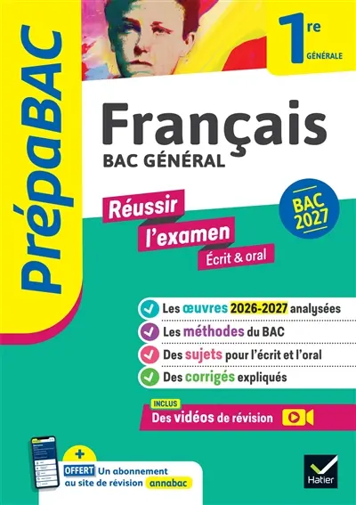 Français écrit & oral 1re générale : bac 2027
