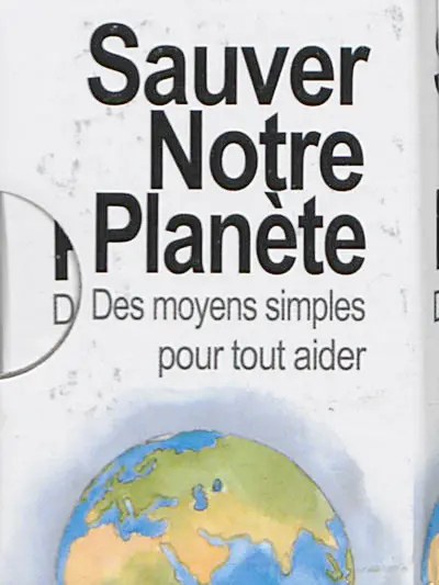 Sauver notre planète : des petits trucs pour qu'on puisse tous aider
