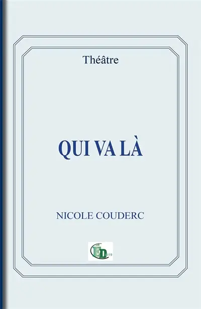 Qui va là ?