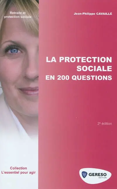 La protection sociale en 200 questions