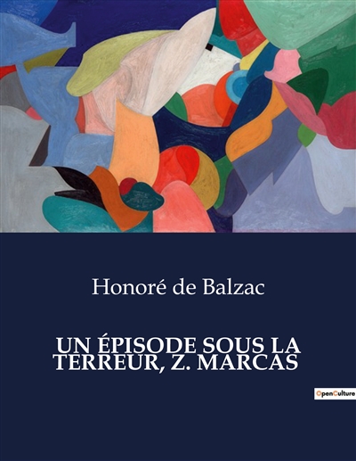 UN EPISODE SOUS LA TERREUR, Z. MARCAS