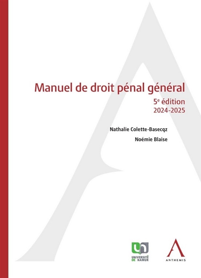 Manuel de droit pénal général : 2024-2025