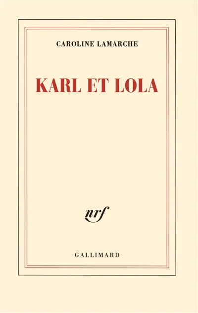 Karl et Lola