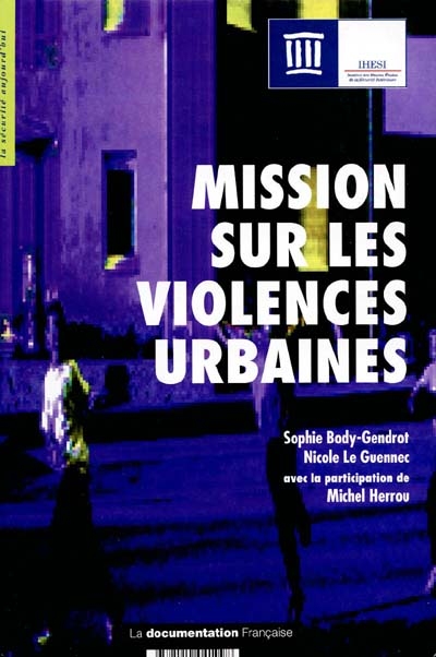 Mission sur les violences urbaines