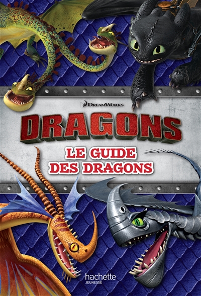 Dragons : le guide des dragons