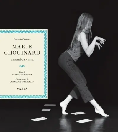 Marie Chouinard, chorégraphe