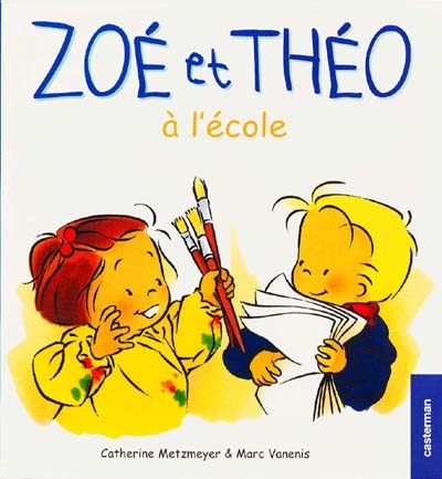 Zoé et Théo : à l'école