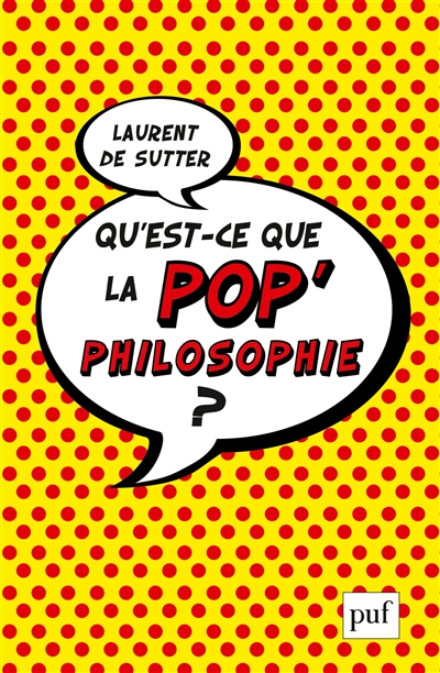 Qu'est-ce que la pop' philosophie ?