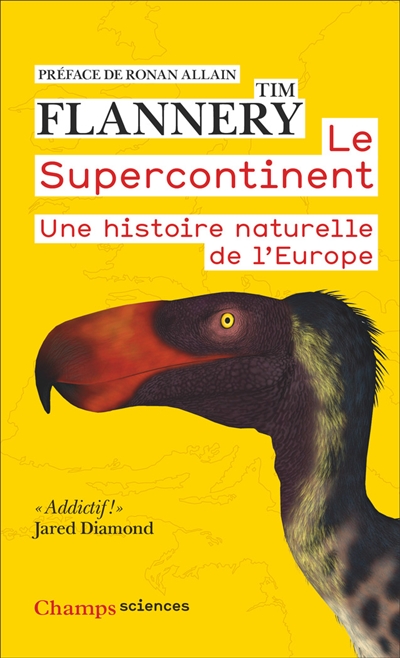 Le supercontinent : une histoire naturelle de l'Europe