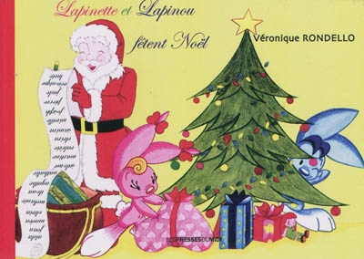 Lapinette et Lapinou fêtent Noël