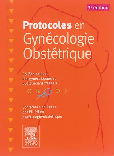 Protocoles en gynécologie obstétrique