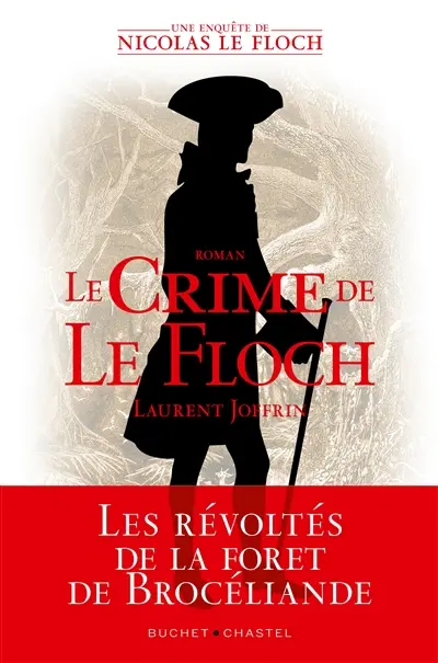Les enquêtes de Nicolas Le Floch. Le crime de Nicolas Le Floch