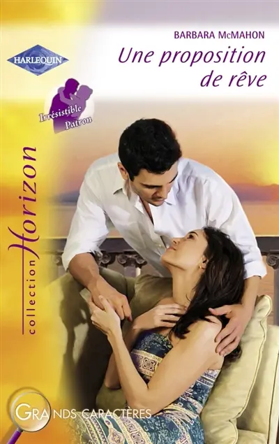 Une proposition de rêve