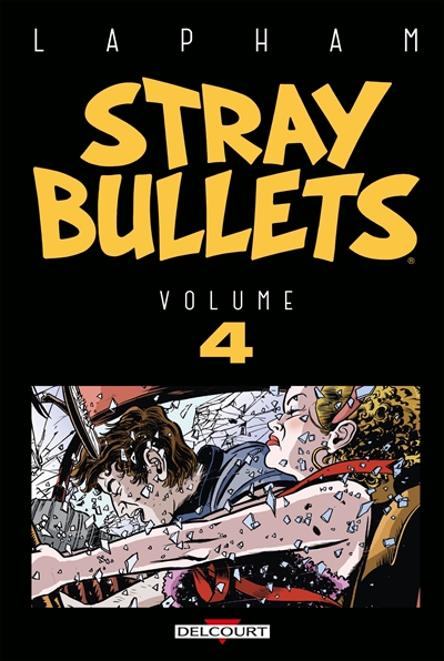 Stray bullets. Vol. 4
