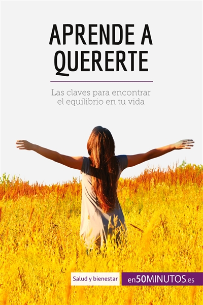 Aprende a quererte : Las...