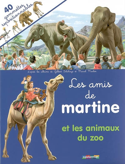 Les amis de martine et les animaux au zoo