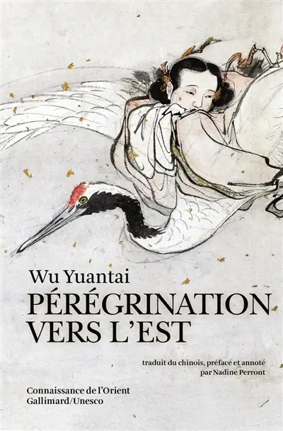 Pérégrinations vers l'Est : légendes taoïstes