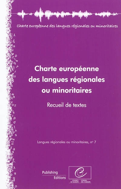 Charte européenne des langues régionales ou minoritaires : recueil de textes