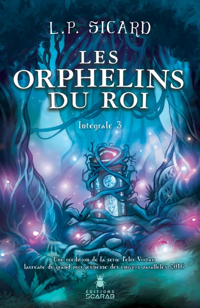 Les Orphelins du roi Intégrale 3