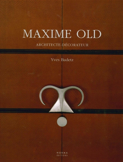 Maxime Old : architecte-décorateur