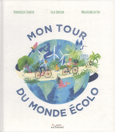 Mon tour du monde écolo