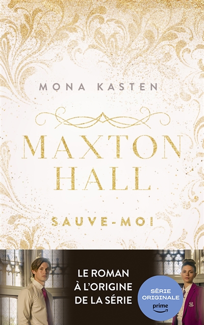 Maxton Hall, tome 1 : Sauve-moi