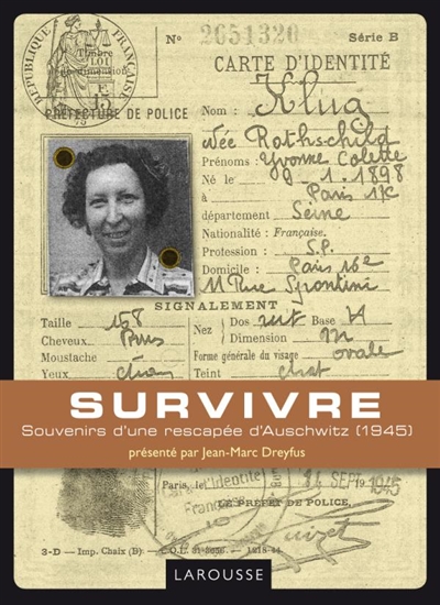 Survivre : souvenirs d'une rescapée d'Auschwitz (1945)