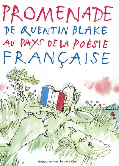 Promenade de Quentin Blake au pays de la poésie française