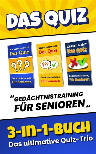 Das Quiz 3-in-1-Buch :...