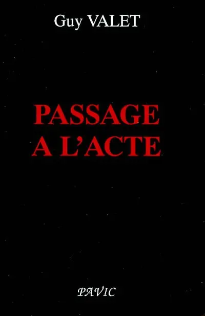 Passage à l'acte