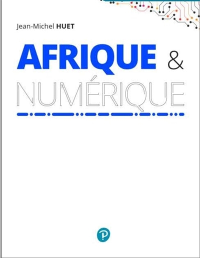 Afrique 4.0 : la révolution...