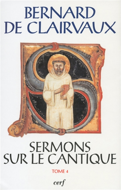 Sermons sur le Cantique. Vol. 4. Sermons 51-68