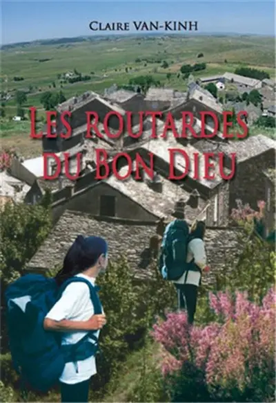 Les routardes du bon Dieu