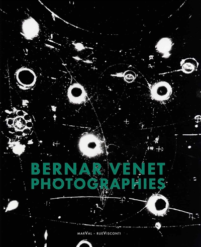 Bernar Venet : photographies