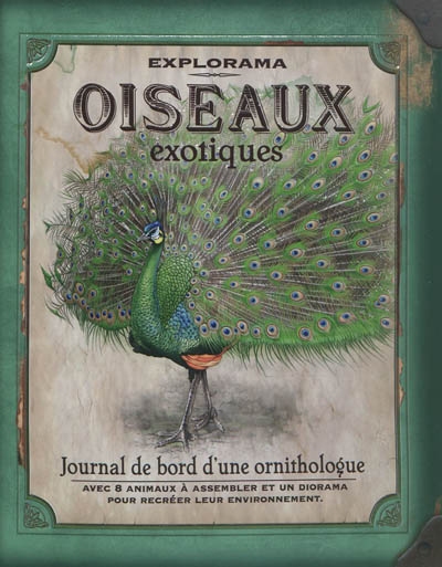Oiseaux exotiques : journal de bord d'une ornithologue
