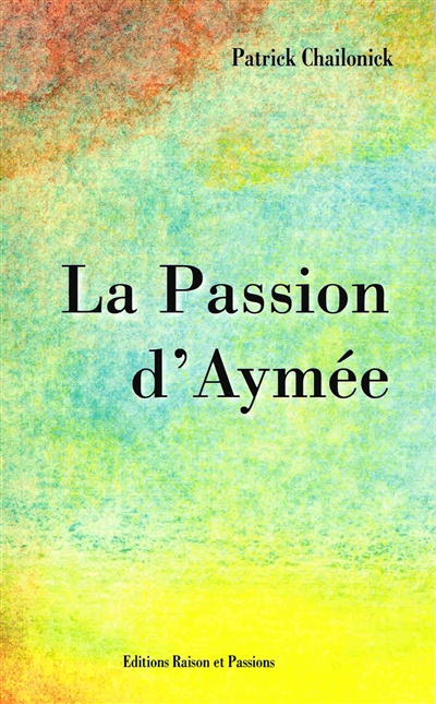 La passion d'Aymée