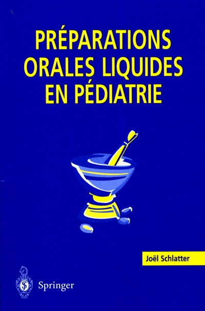 Préparations orales liquides en pédiatrie