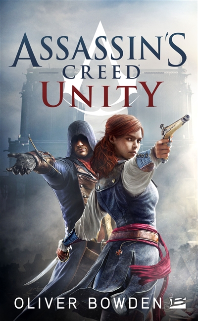 Assassin's creed. Vol. 7. Unity