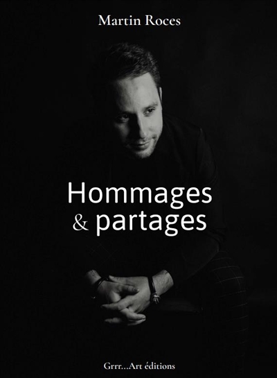 Hommages & partages