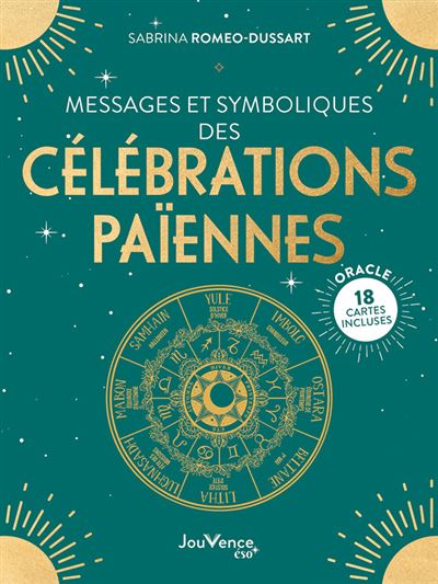 Messages et symboliques des célébrations païennes : oracle