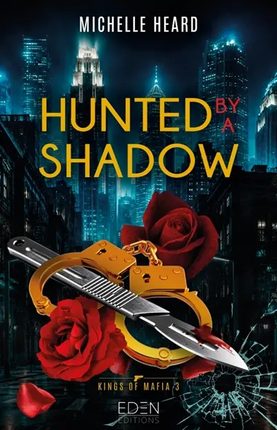 Kings of mafia. Vol. 3. Hunted by a shadow Kings of mafia. Vol. 3. Hunted by a shadow