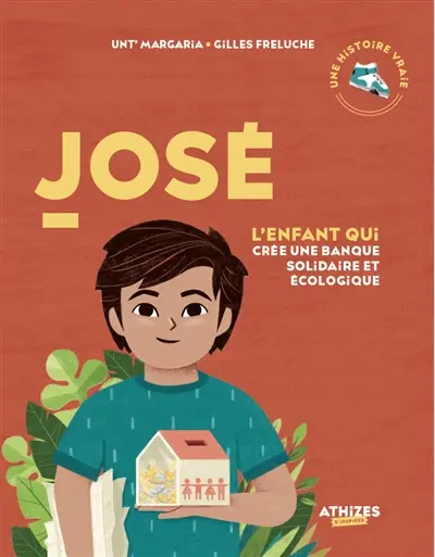 José, l'enfant qui crée une banque solidaire et écologique