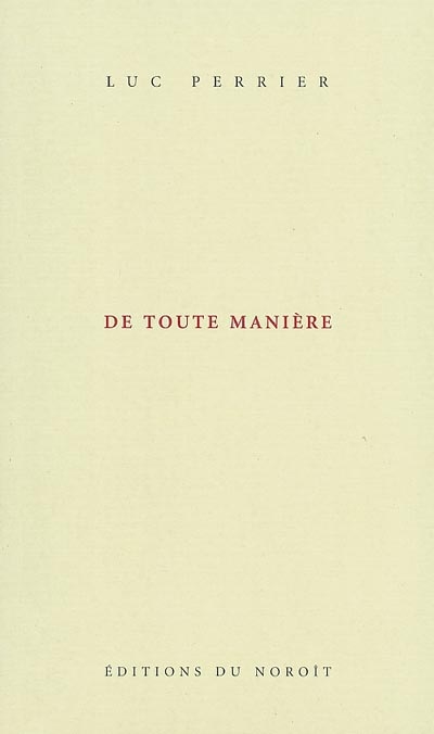 De toute manière