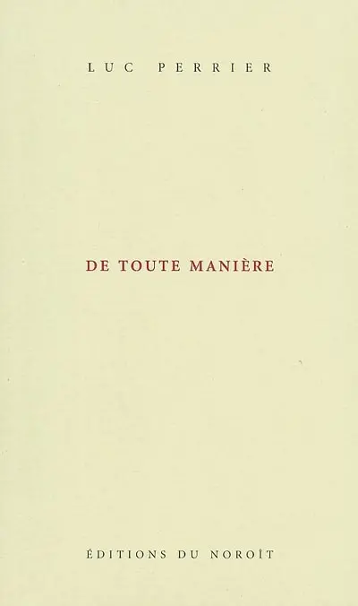 De toute manière