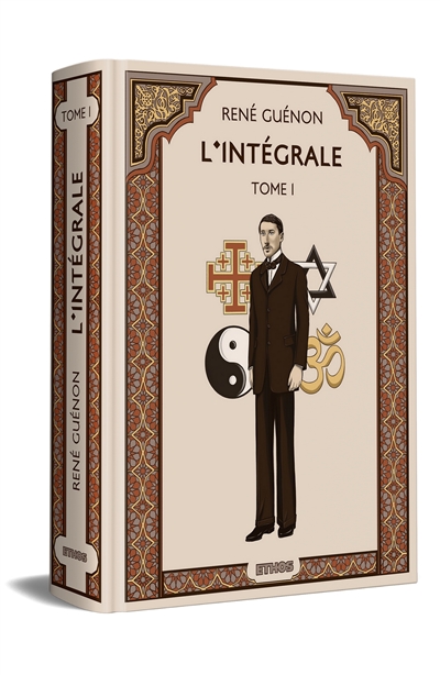 L'intégrale, tome 1...