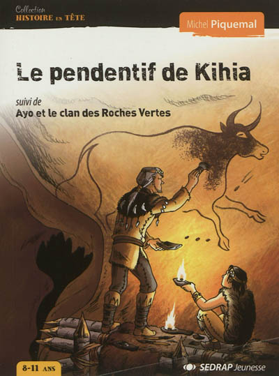 Le pendentif de Kihia suivi de Ayo et le clan des Roches Vertes