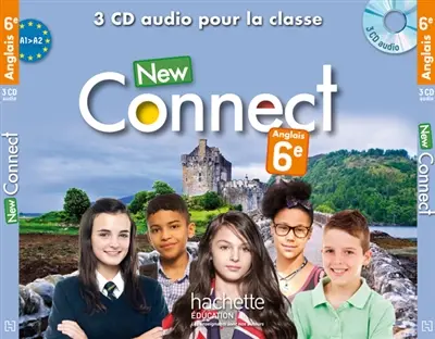 New connect anglais 6e, A1-A2 : 3 CD audio pour la classe