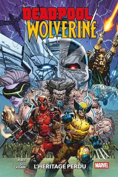 Deadpool-Wolverine. Vol. 2. L'héritage perdu