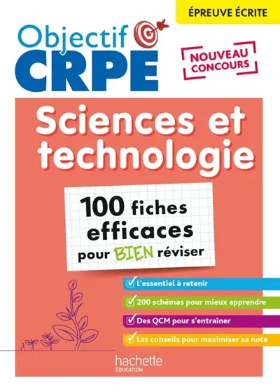 Sciences et technologie : épreuve écrite : 100 fiches efficaces pour bien réviser